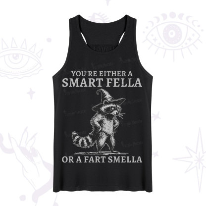 Purplehecate You're Either A Smart Fella or a Smart Fella  Tank