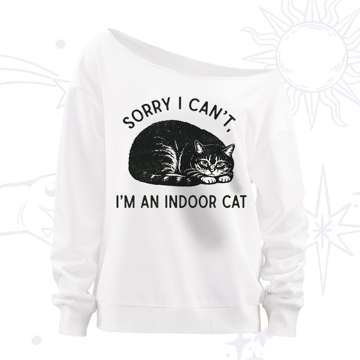 Purplehecate Sorry I Can't I'm an Indoor Cat Off The Shoulder Sweatshirt