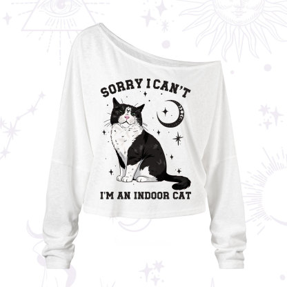 Purplehecate Sorry I Can't Go I'm an Indoor Cat One Shoulder Long Sleeve Shirt