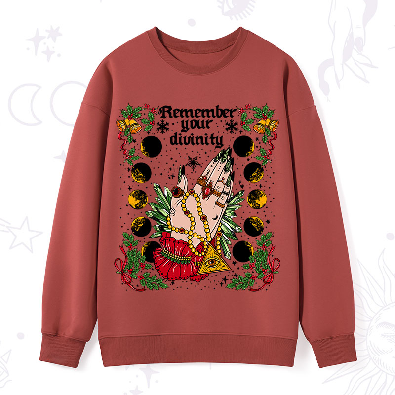 Purplehecate Christmas Remember Your Divinity Sweatshirt