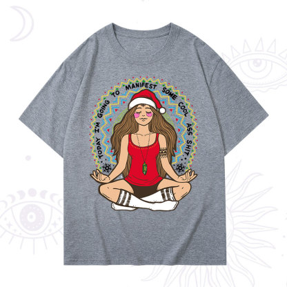 Purplehecate Christmas Today I'm Going To Manifest T-Shirt