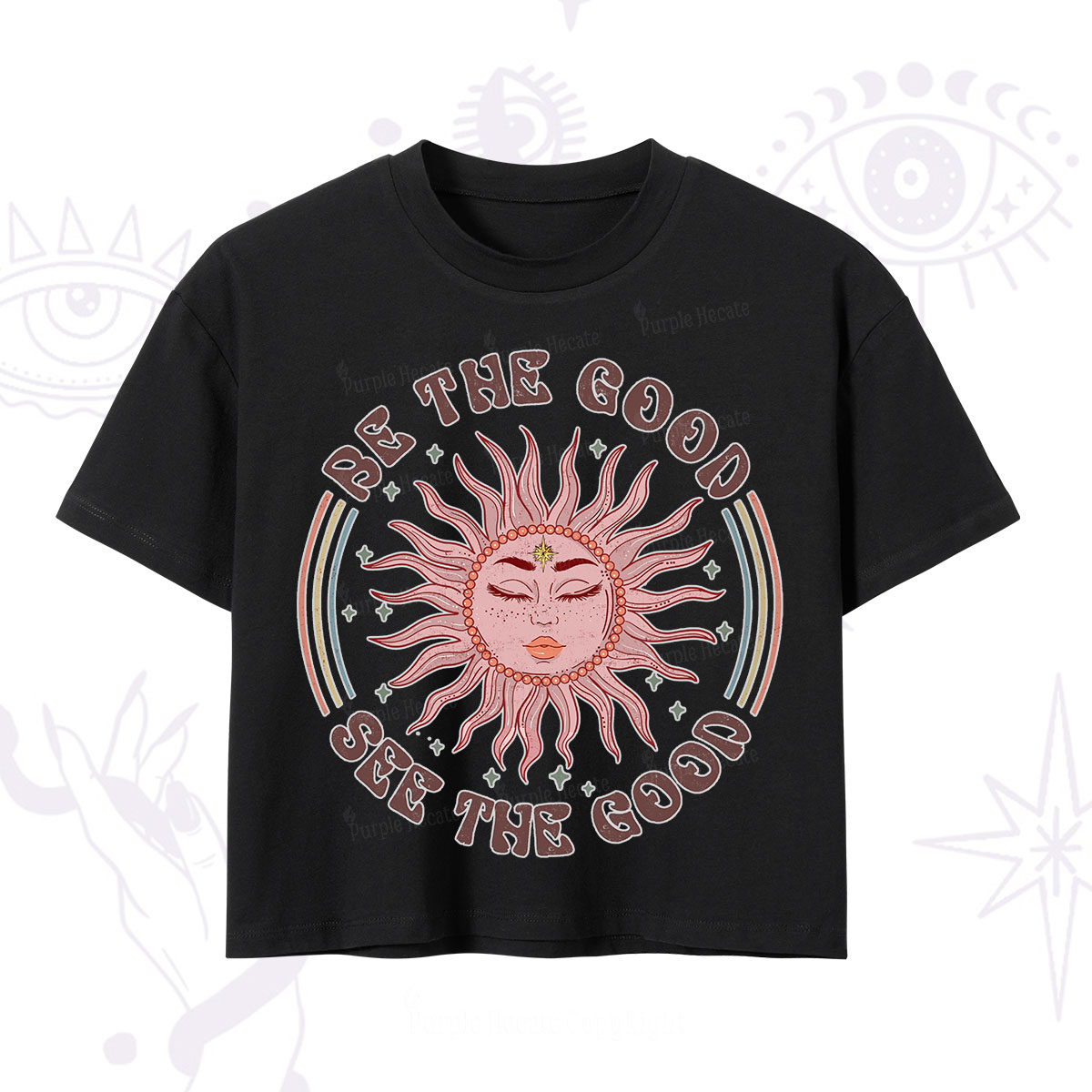 Purplehecate Be the Good See the Good Crop T-Shirt