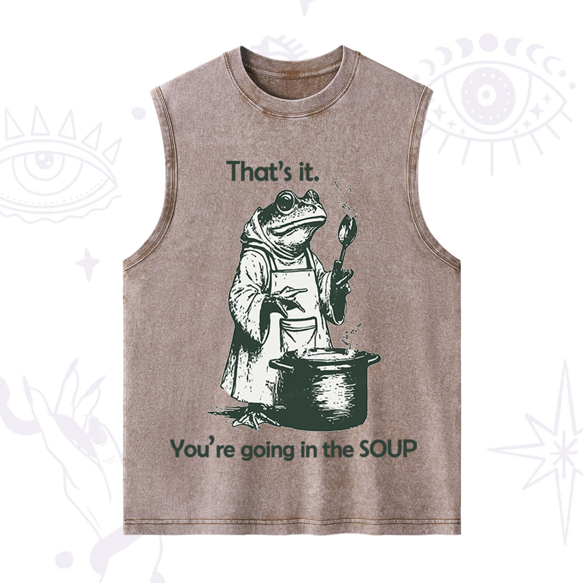 Purplehecate Funny Frog Shirt That's It You're Going in the Soup Washed Tank