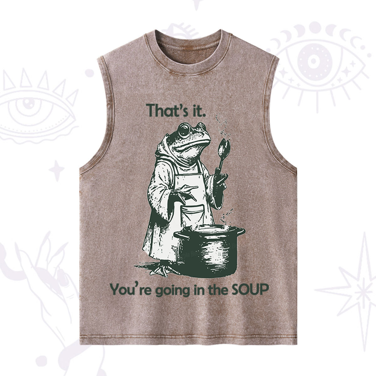 Purplehecate Funny Frog Shirt That's It You're Going in the Soup Washed Tank