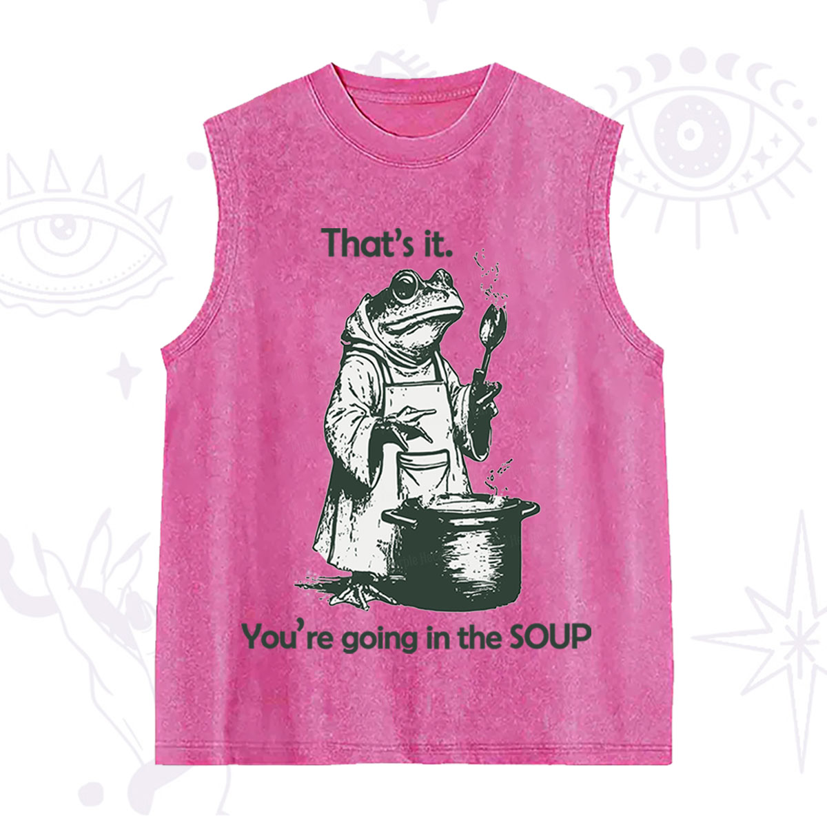 Purplehecate Funny Frog Shirt That's It You're Going in the Soup Washed Tank
