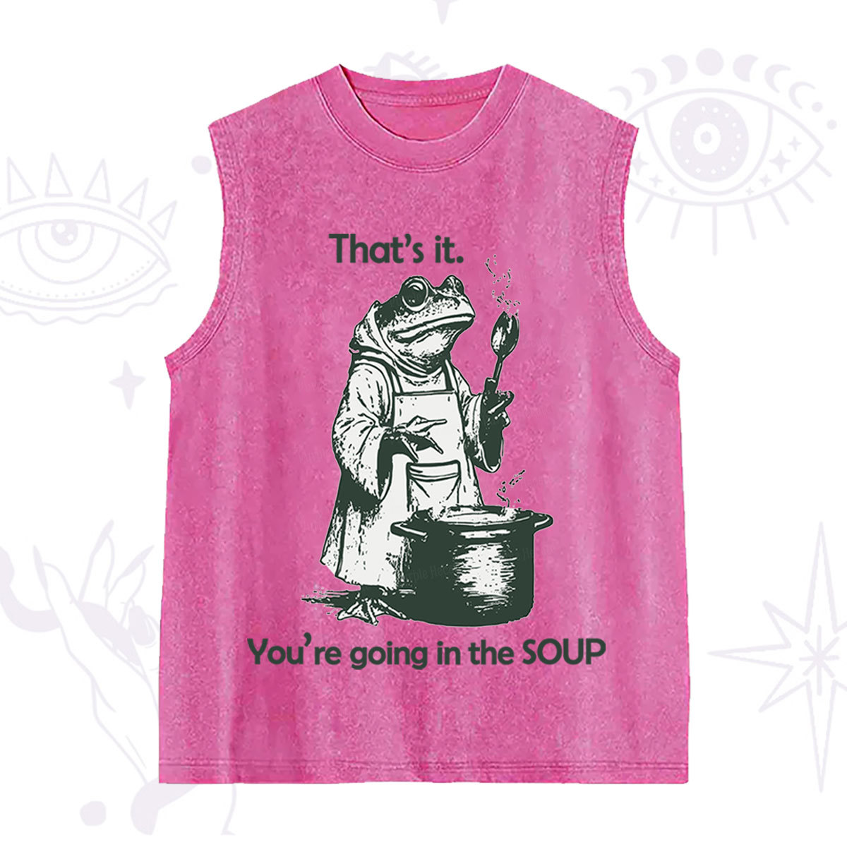 Purplehecate Funny Frog Shirt That's It You're Going in the Soup Washed Tank