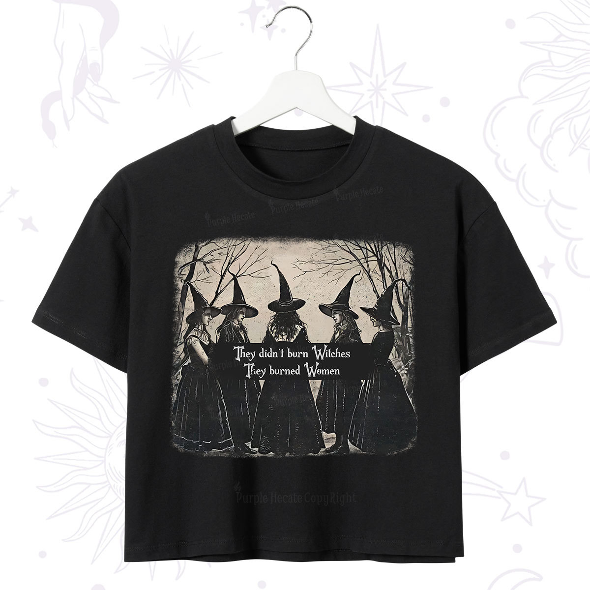 Purplehecate They Didn't Burn Witches They Burned Women Crop T-Shirt