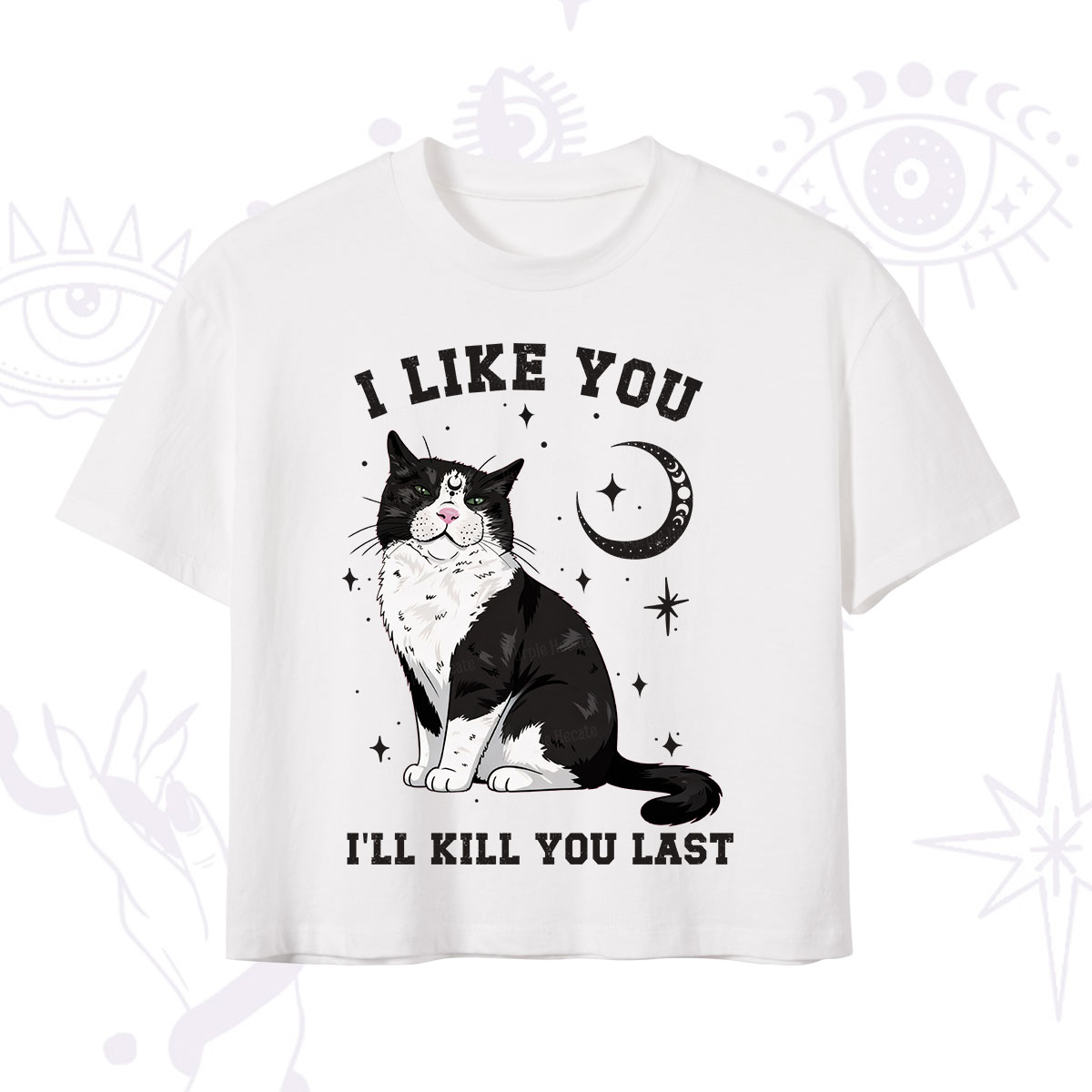 Purplehecate I Like You I'll Kill You Last Crop T-Shirt