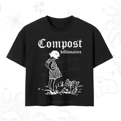 Purplehecate Compost the Greed Crop T-Shirt