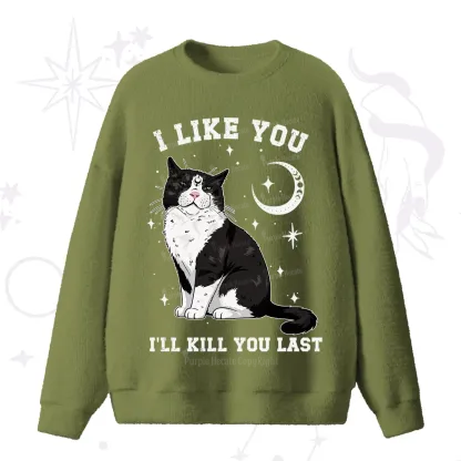 Purplehecate I Like You I'll Kill You Last Fuzzy Ugly Sweater