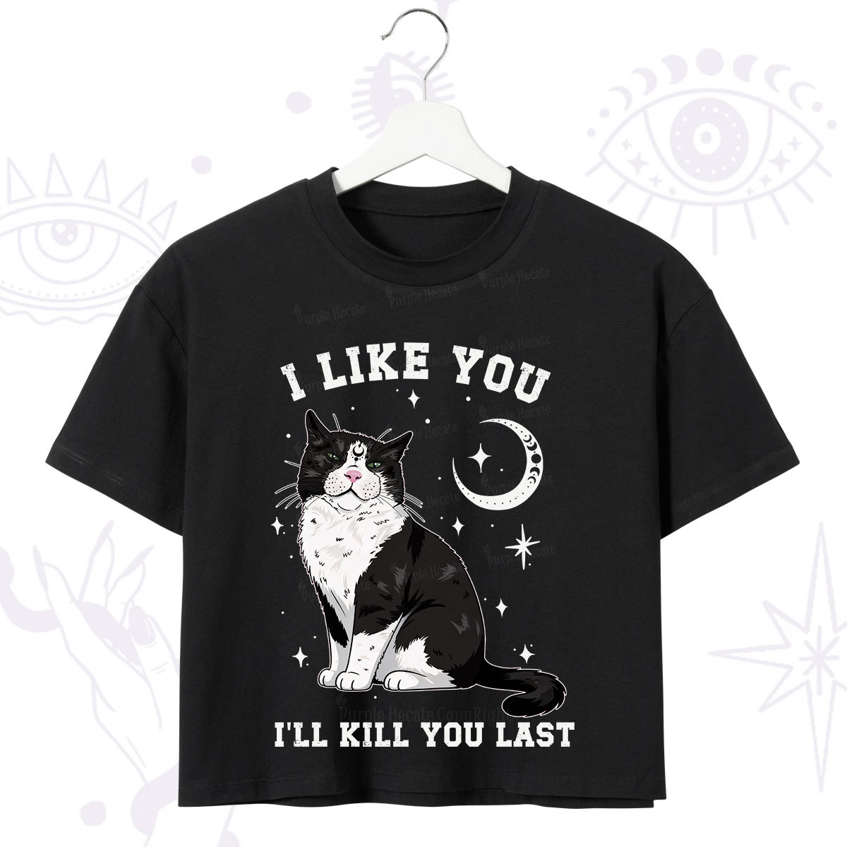 Purplehecate I Like You I'll Kill You Last Crop T-Shirt