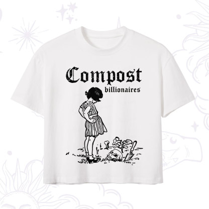 Purplehecate Compost the Greed Crop T-Shirt