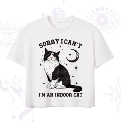 Purplehecate Sorry I Can't Go I'm an Indoor Cat Crop T-Shirt