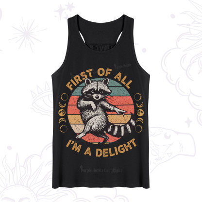 Purplehecate First of All I'm A Delight Raccoon Tank