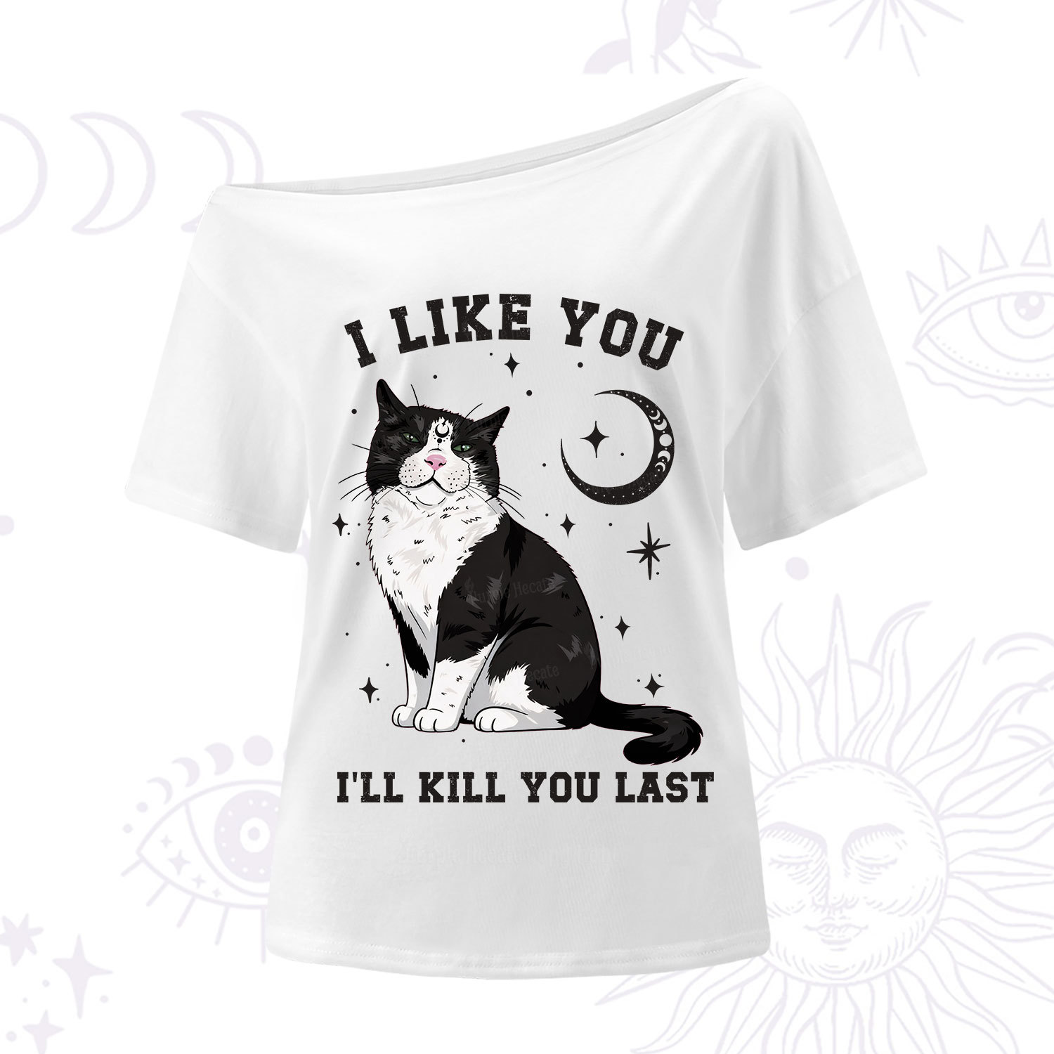 Purplehecate I Like You I'll Kill You Last One Shoulder T-Shirt