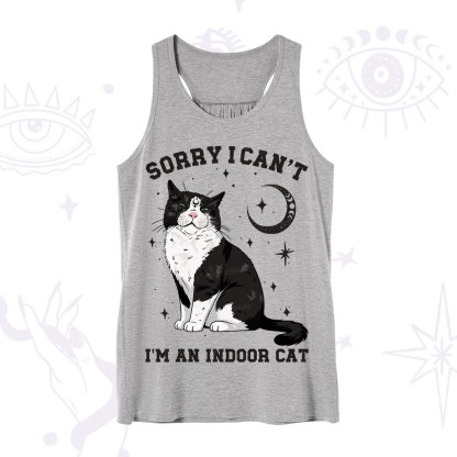 Purplehecate Sorry I Can't Go I'm an Indoor Cat Tank