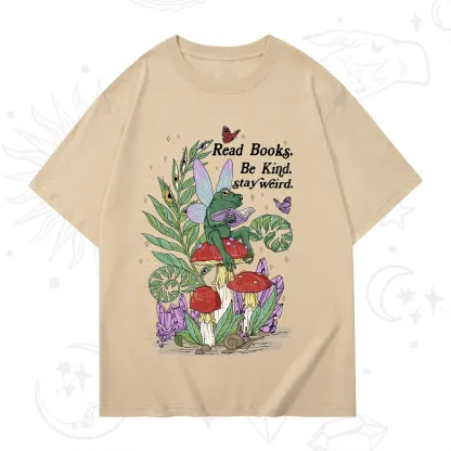 Purplehecate Read Books Be Kind Stay Weird T-Shirt