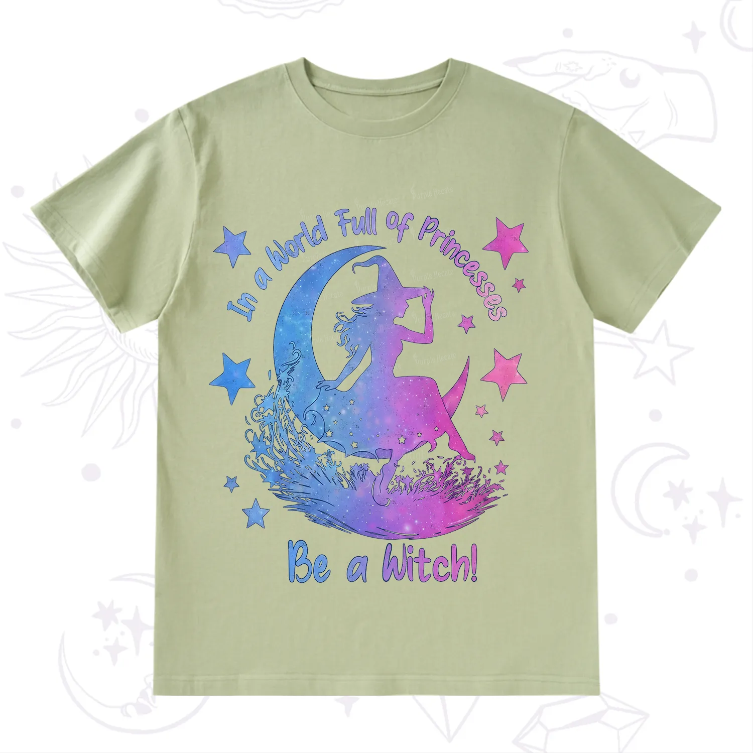 Purplehecate In a World Full of Princesses be a Witch T-Shirt