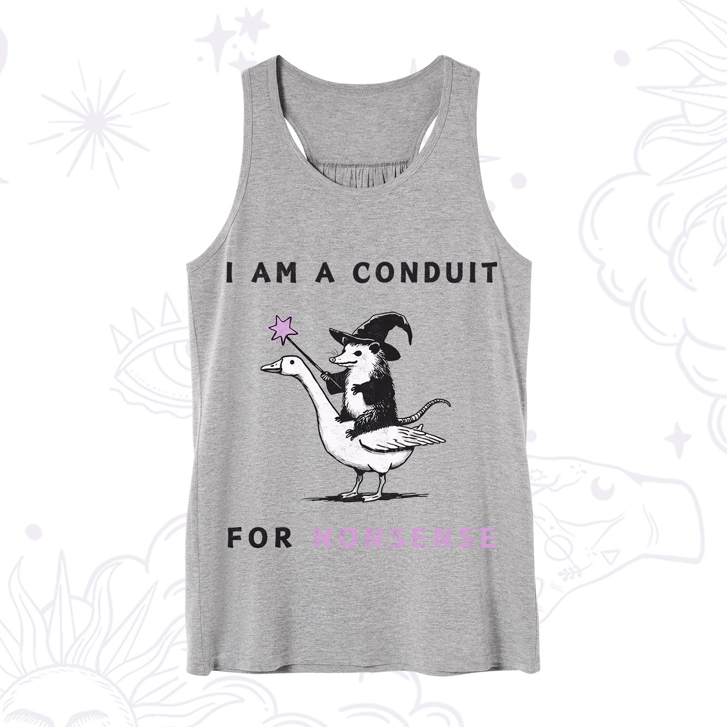 Purplehecate I Am A Conduit For Nonsense Tank