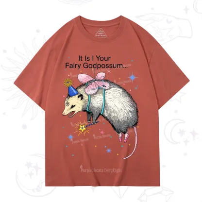 Purplehecate It Is I Your Fairy Godpossum T-Shirt