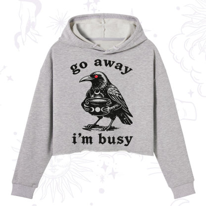 Purplehecate Go Away I'm Busy Crop Hoodie