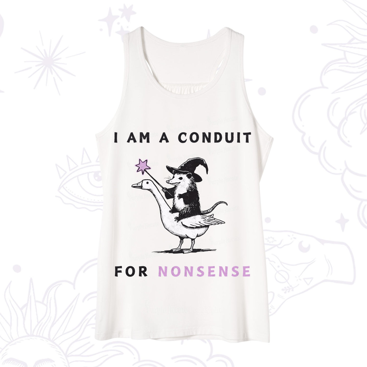 Purplehecate I Am A Conduit For Nonsense Tank