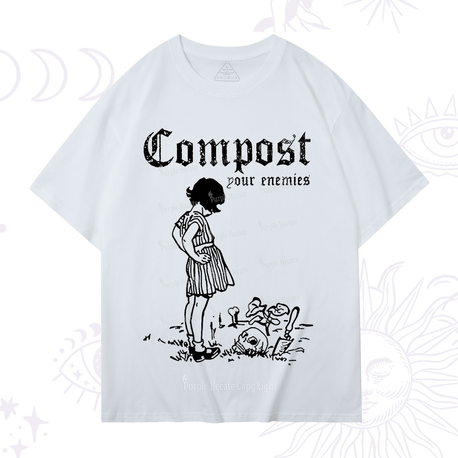 Purplehecate Compost Your Enemies T-Shirt