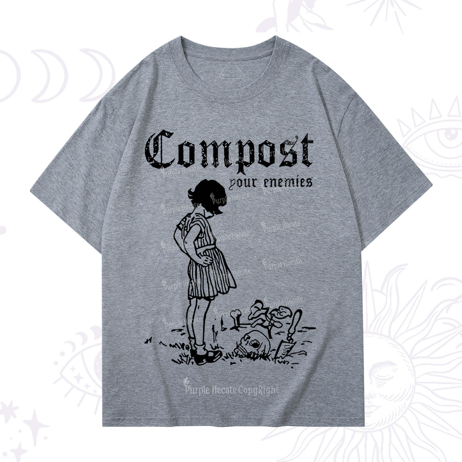 Purplehecate Compost Your Enemies T-Shirt