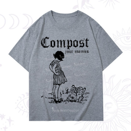Purplehecate Compost Your Enemies T-Shirt