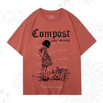 Purplehecate Compost Your Enemies T-Shirt