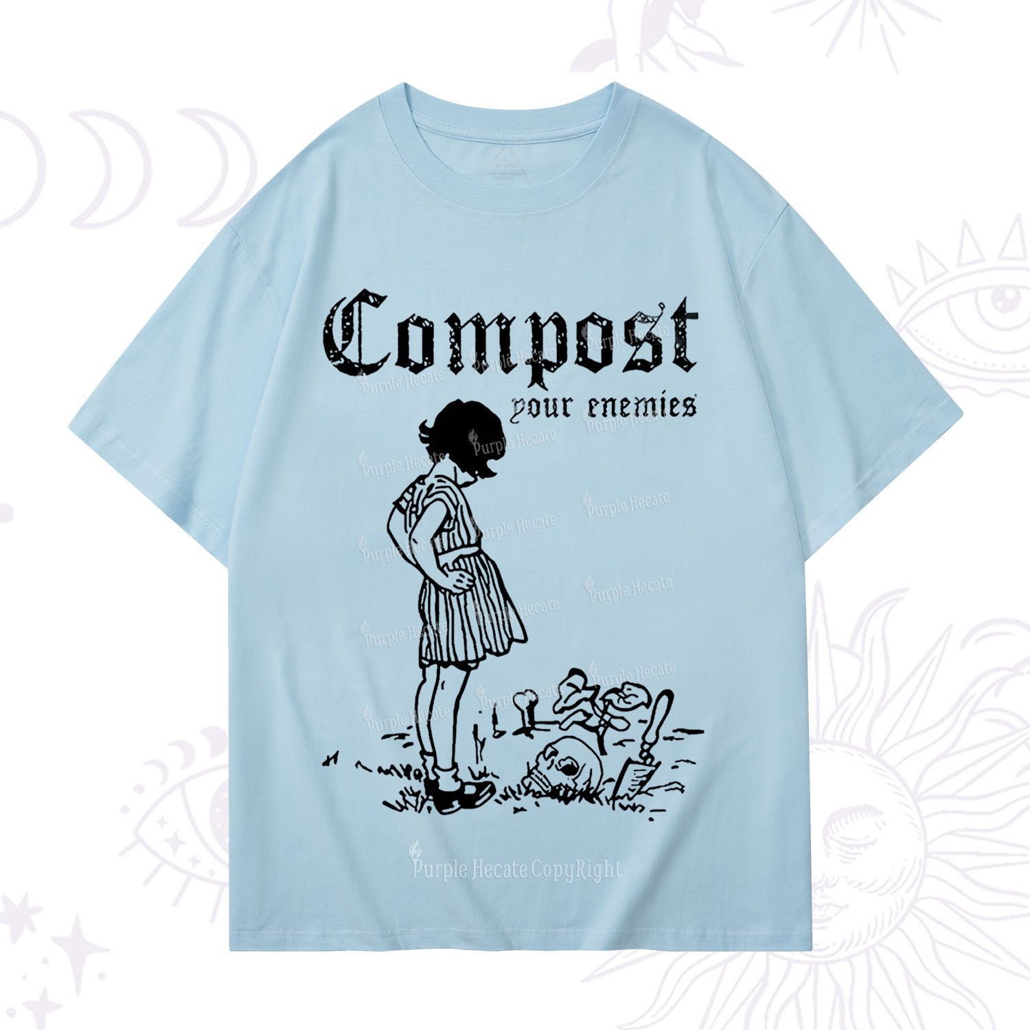 Purplehecate Compost Your Enemies T-Shirt