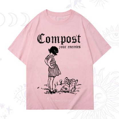 Purplehecate Compost Your Enemies T-Shirt