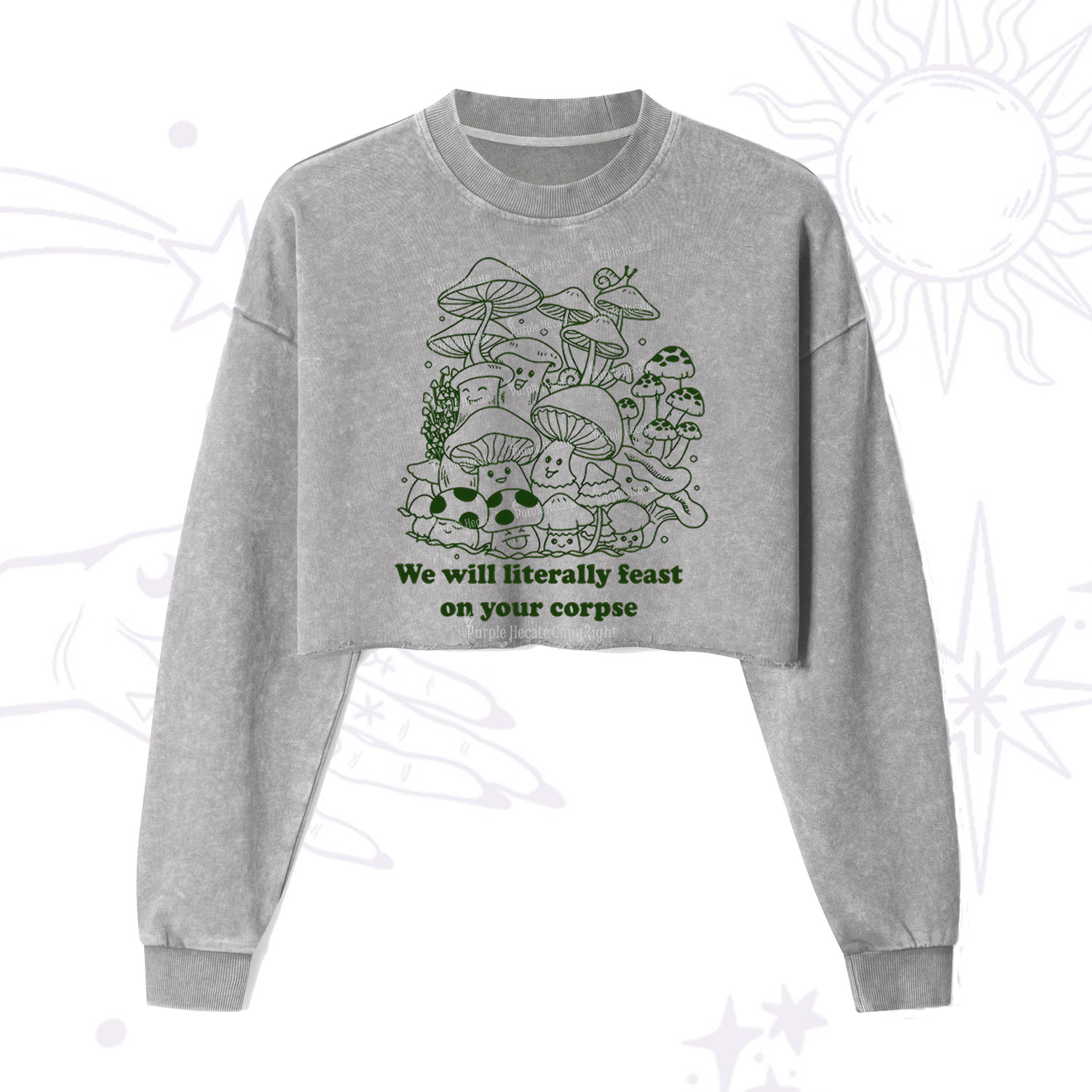 Purplehecate We Will Literally Feast on Your Corpse Cropped Washed Sweatshirt