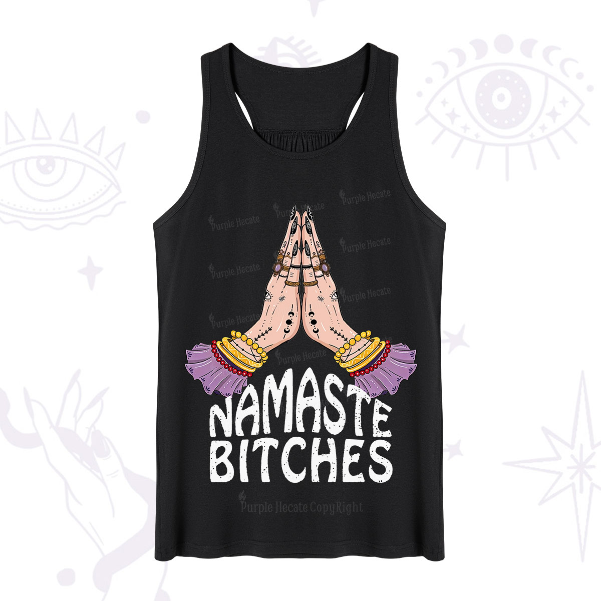 Purplehecate Namaste Bitches Tank