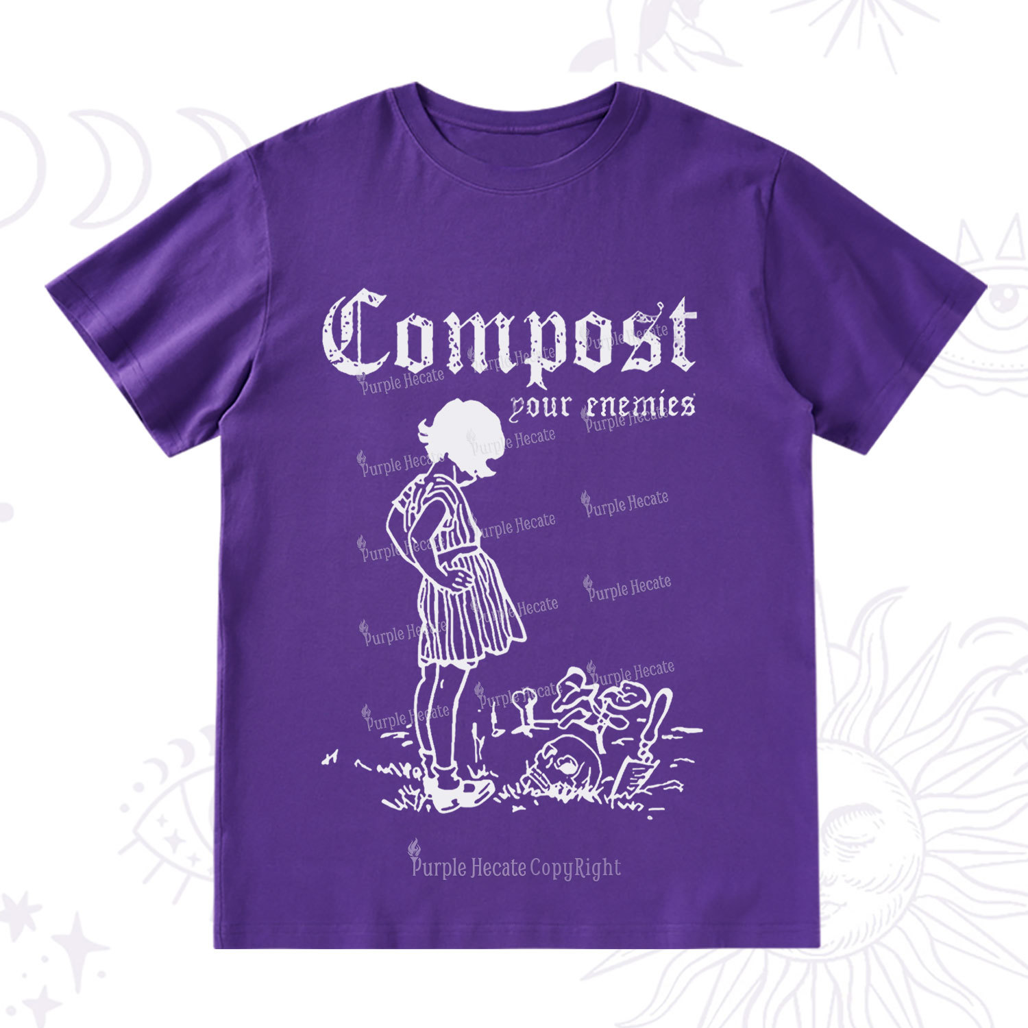 Purplehecate Compost Your Enemies T-Shirt