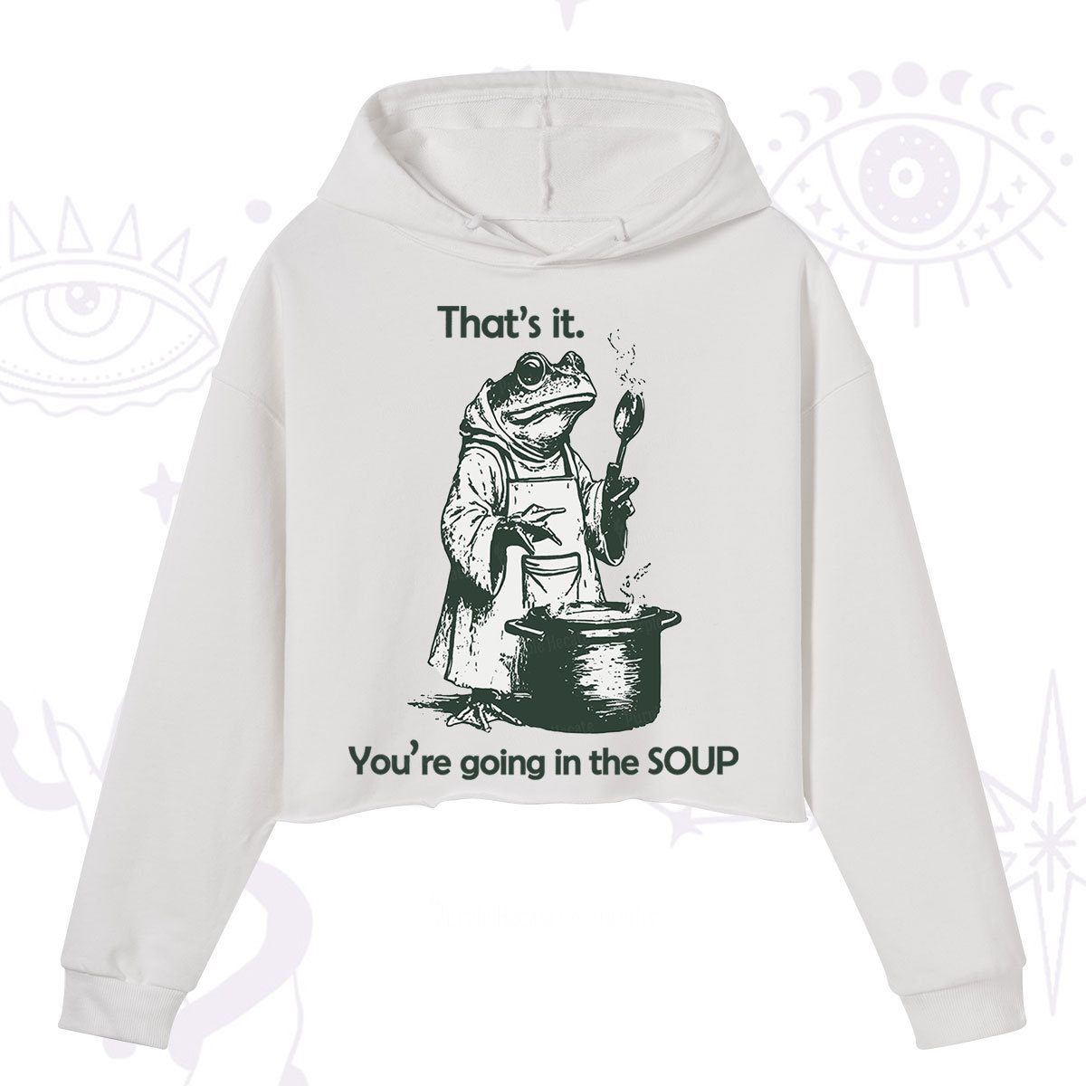 Purplehecate Funny Frog Shirt That's It You're Going in the Soup Crop Hoodie