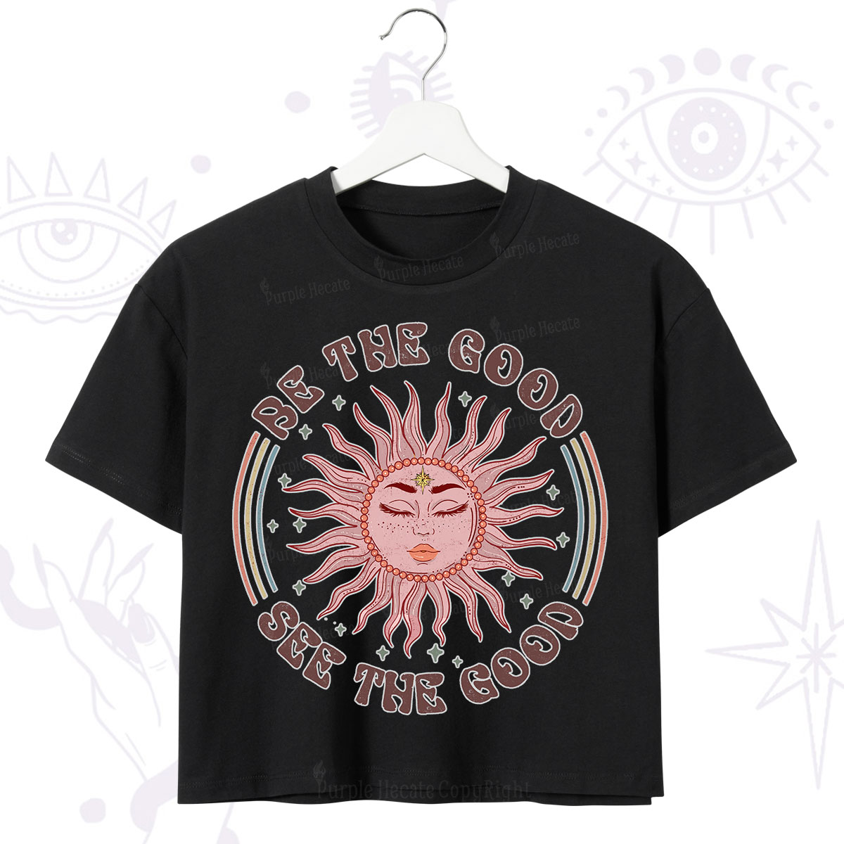 Purplehecate Be the Good See the Good Crop T-Shirt