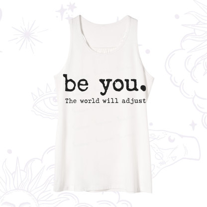 Purplehecate Be You the World Will Adjust Tank