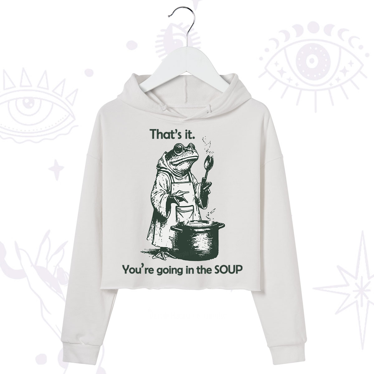 Purplehecate Funny Frog Shirt That's It You're Going in the Soup Crop Hoodie