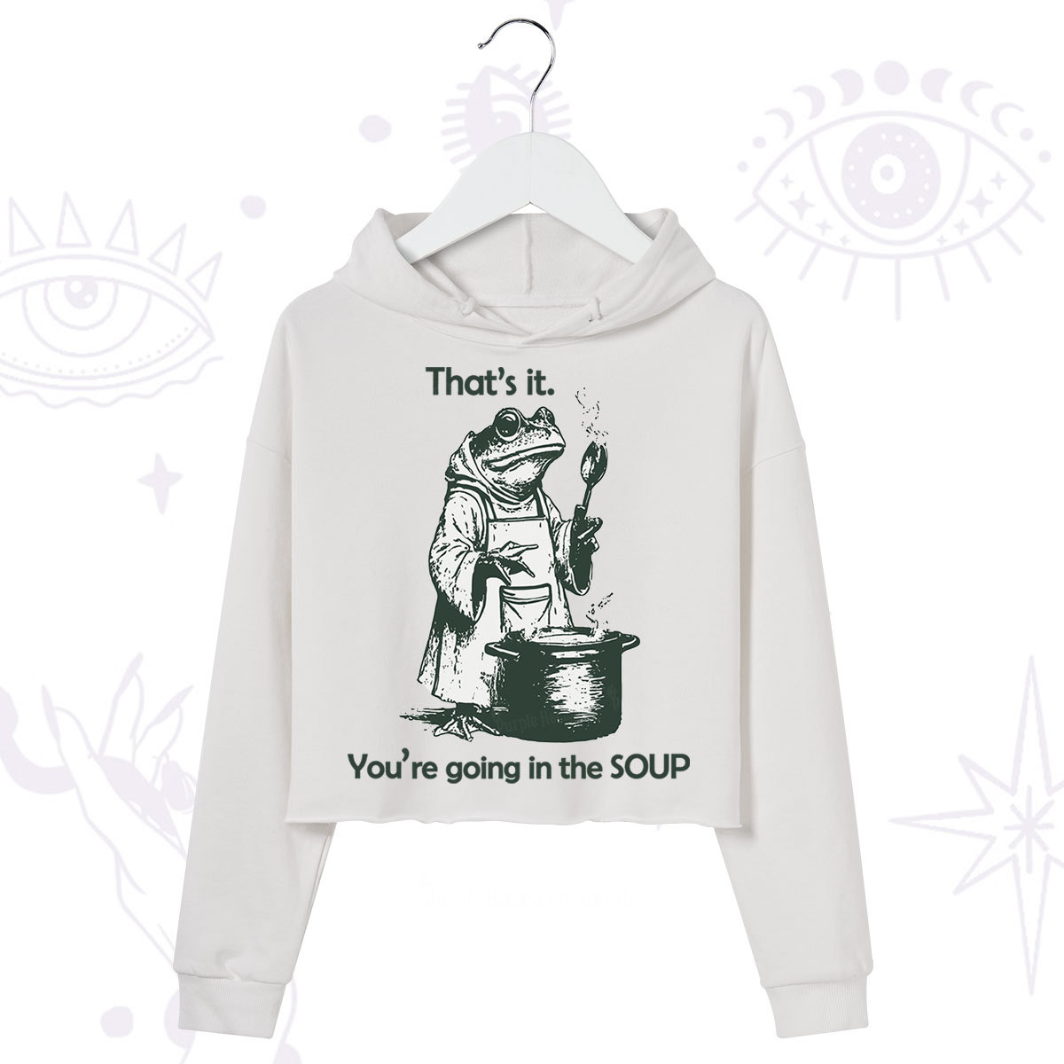 Purplehecate Funny Frog Shirt That's It You're Going in the Soup Crop Hoodie