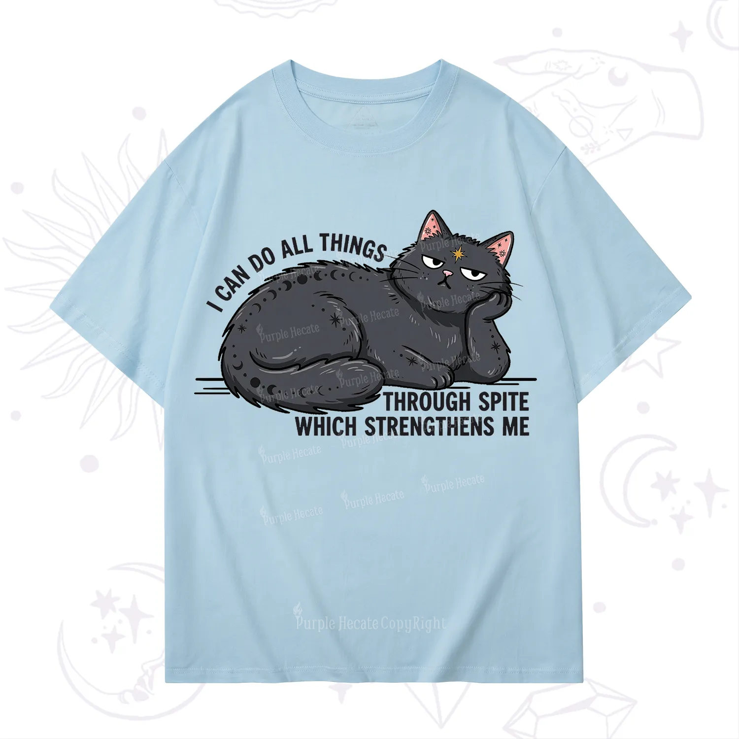 Purplehecate I Can Do All Things Spiteful Cat T-Shirt
