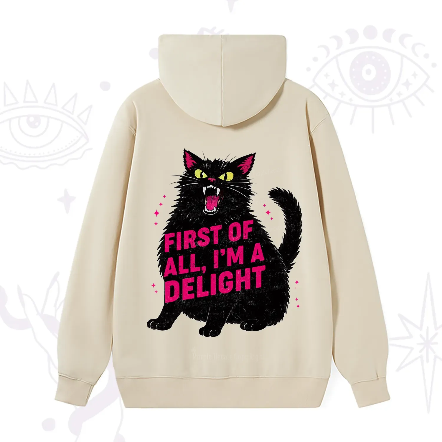 Purplehecate First Of All I'm A Delight Cat Hoodie