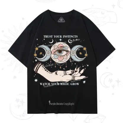 Purplehecate Trust Your Instincts T-Shirt