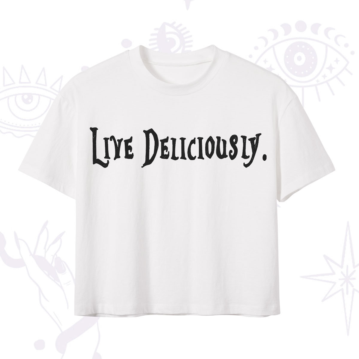 Purplehecate Live Deliciously Crop T-Shirt