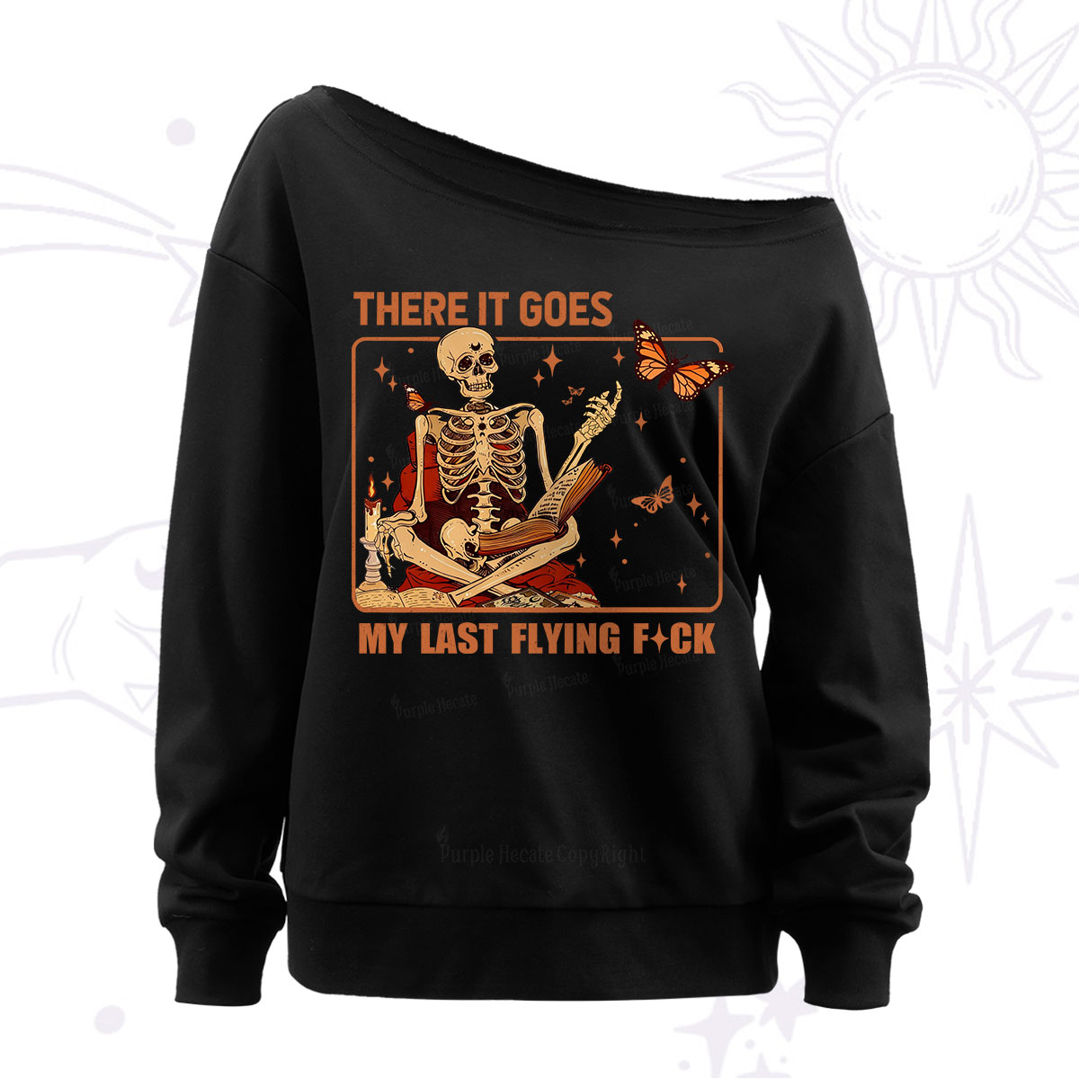 Purplehecate There It Goes My Last Flying F*ck Off The Shoulder Sweatshirt