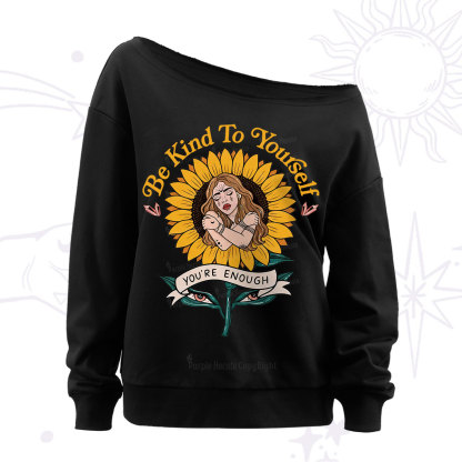Purplehecate Be Kind To Yourself Off The Shoulder Sweatshirt