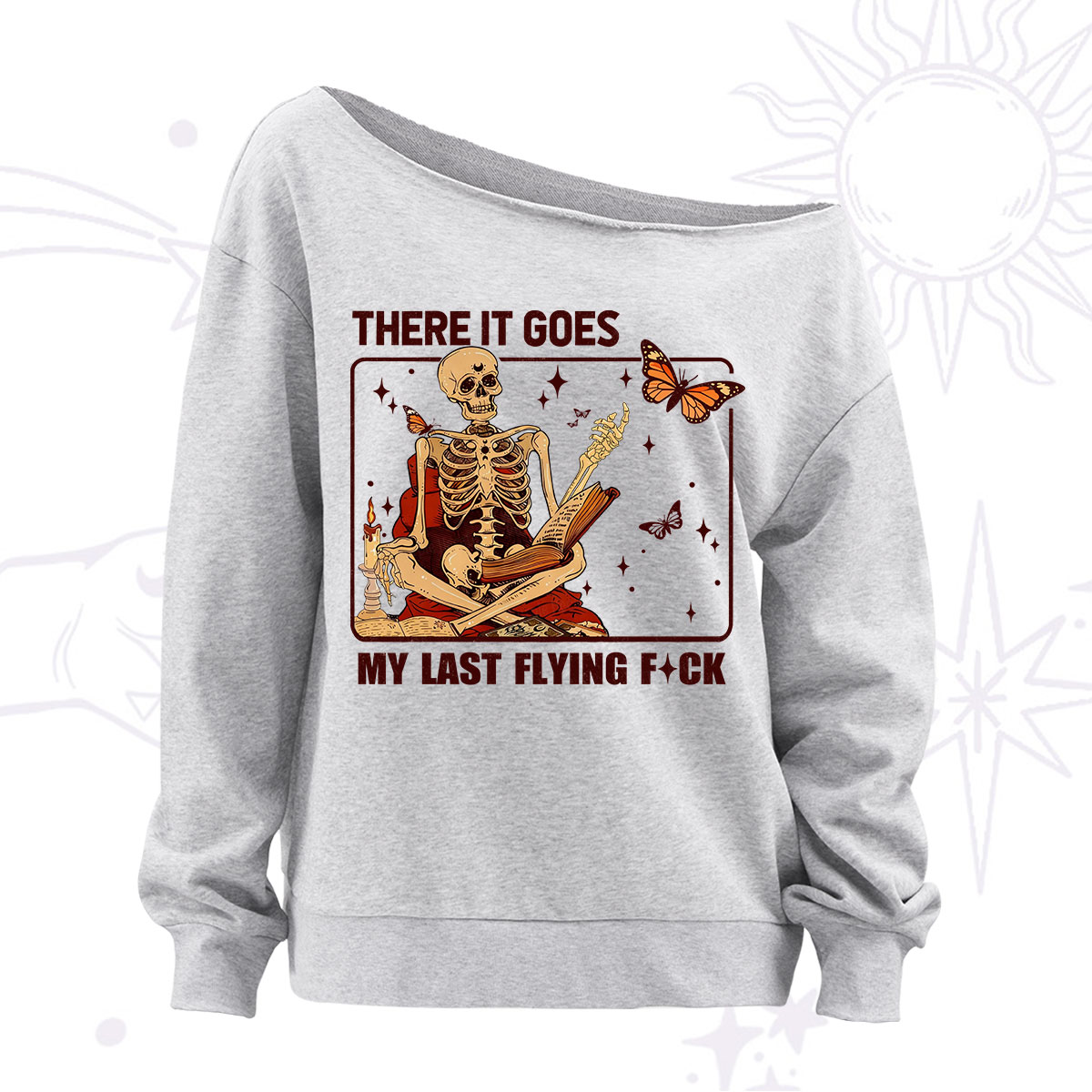 Purplehecate There It Goes My Last Flying F*ck Off The Shoulder Sweatshirt