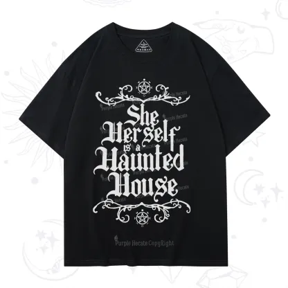 Purplehecate She Herself is a Haunted House T-Shirt
