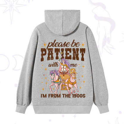 Purplehecate Please Be Patient With Me I'm From The 1900s Hoodie