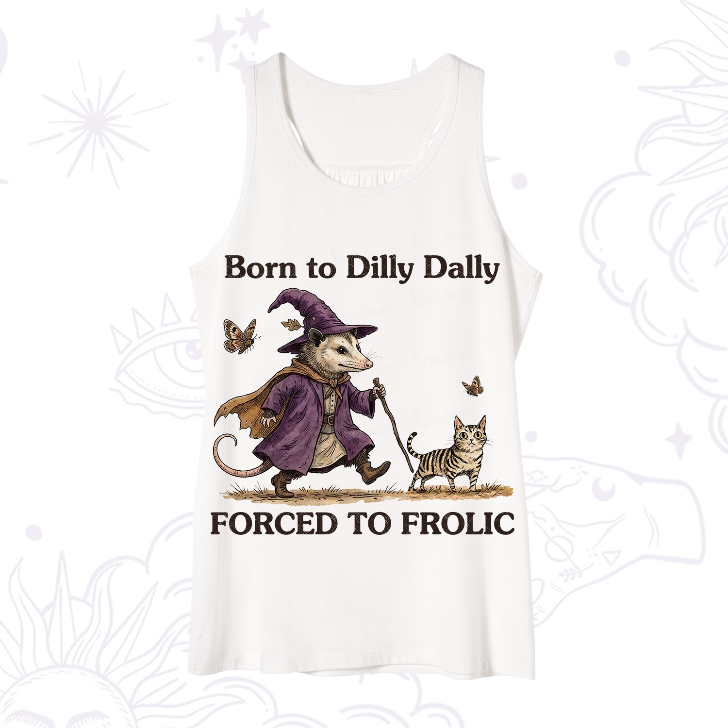 Purplehecate Born to Dilly Dally Forced to Frolic Opossum Tank